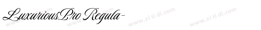 LuxuriousPro Regula字体转换